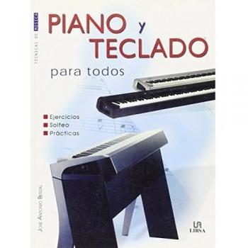 Piano y teclado para todos. Técnicas de música