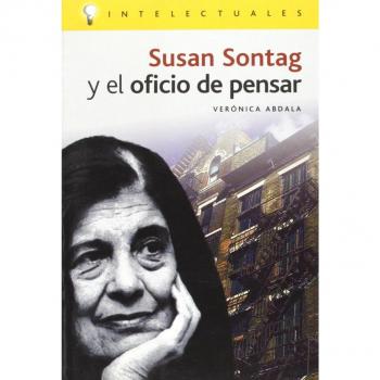 Susan sontag y el oficio de pensar