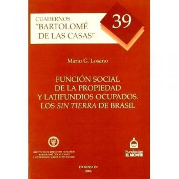 Función Social De La Propiedad Y Latifundios Ocupados