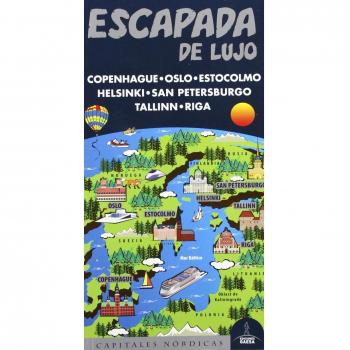 Escapada de Lujo Capitales Nórdicas - Ingelmo, ángel/garcía, Jesús/cabrera, Daniel/mazarrasa, Luis/monreal, Manuel