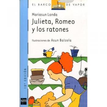 Julieta, Romeo y los ratones: 103