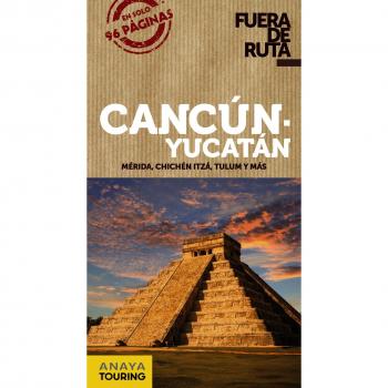 Cancún y Yucatán - Daniel Robles Rodríguez