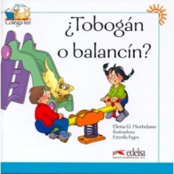 Colega lee 1 - 2 ¿tobogán o balancín?: Tobogan o balancin?