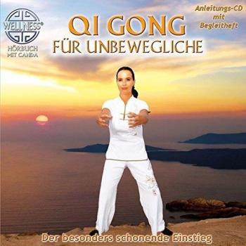 Qi Gong für Unbewegliche - Der besonders schonende Einstieg