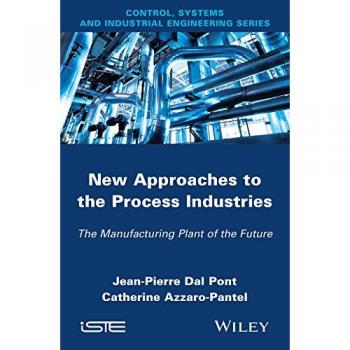 New Appoaches in the Process Industries