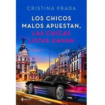 Los chicos malos apuestan, las chicas listas ganan