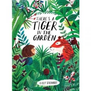 There's a Tiger in the Garden: 1