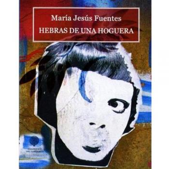 Hebras De Una Hoguera