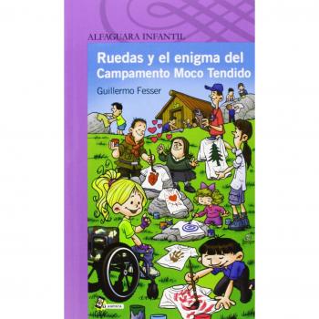 Ruedas y el enigma del Campamento Moco Tendido