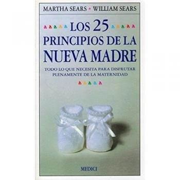 LOS 25 PRINCIPIOS DE LA NUEVA MADRE