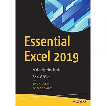Essential Excel 2019: A Step-By-Step Guide