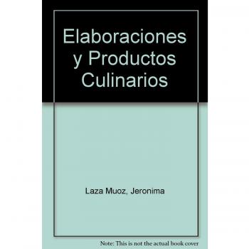 Elaboraciones y productos culinarios