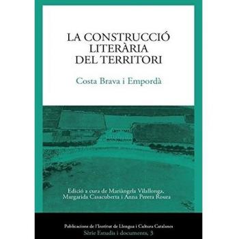Construcció literària del territori,La Costa Brava i Empordà