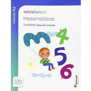ESTRELAMAR MATEMÁTICAS 2 PRIMARIA CUADERNO SEGUNDO TRIMESTRE SABER FACER OBRADOIRO - 9788499729695