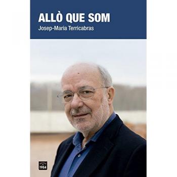 Allò que som: 41 - Terricabras Nogueras, Josep-Maria