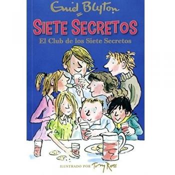 El club de los Siete Secretos - BLYTON, ENID