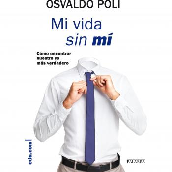 Mi Vida sin mi. Como encontrar nuestro y