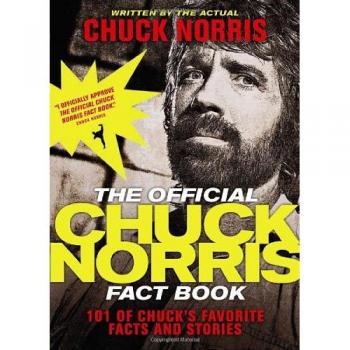 OFFICIAL CHUCK NORRIS FACT BOOK THE