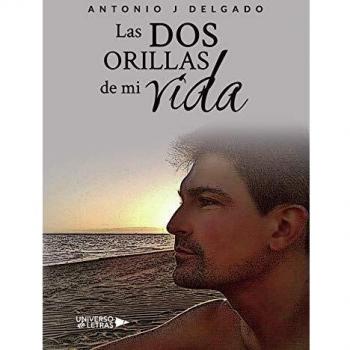 Las dos orillas de mi vida