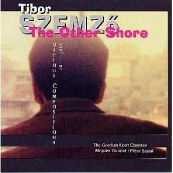 The Other Shore - Tibor Szemzö