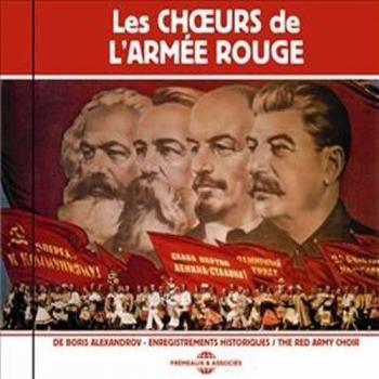 Les Choeurs De L'Armée Rouge/ The Red Army Choir Vol. 1
