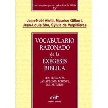 Vocabulario razonado de La Exegesis De L: Los términos, las aproximaciones, los autores - Ska, Jean-Louis y otros