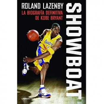 Showboat: La biografía definitiva de Kobe Bryant