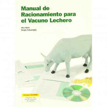 Manual de racionamiento para el vacuno lechero - Libros de veterinaria - Editorial Servet