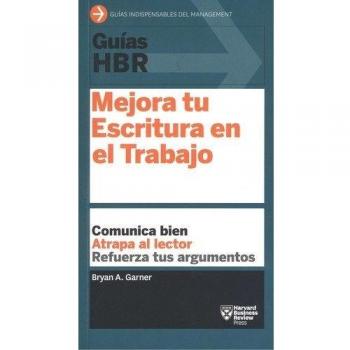 Mejora tu escritura en el trabajo - Harvard Business Review