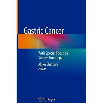 Gastric Cancer: With Special Focus on Studies from Japan