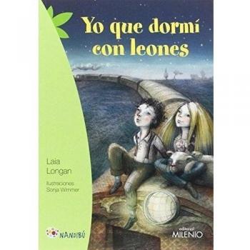 Yo que dormí con leones
