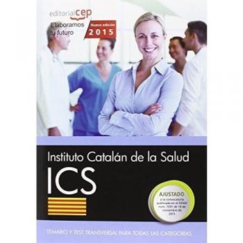 Instituto Catalán de la Salud. Temario y test transversal para todas las categorías