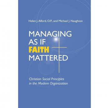 Christian Social Principles Guide: Managing Organizations with Faith-Based Values