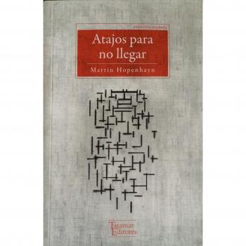 Atajos para no llegar