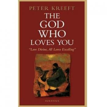 The God Who Loves You: Love Divine, All Loves Excelling
