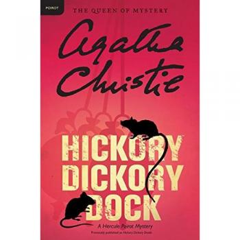 Agatha Christie: Hickory Dickory Dock - Hercule Poirot Mystery Edition