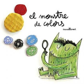 El Monstre De Colors - Anna Llenas Serra