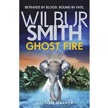 Fuego Fantasma: Novela de Aventura Best Seller de Wilbur Smith (Serie Courtney, Libro 17)