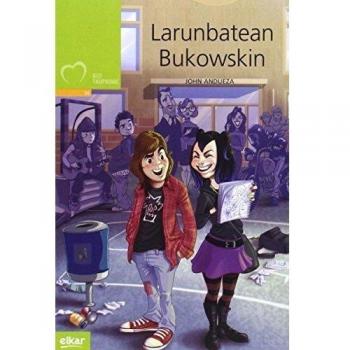 Larunbatean Bukowskin: 34 - ANDUEZA ALTUNA, JOHN
