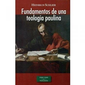 Fundamentos de una teología paulina - H. Schelier