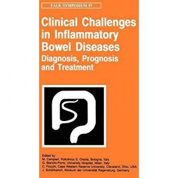 Clinical Challenges in Inflammatory Bowel Diseases: Diagnosis, Prognosis and Treatment: 97