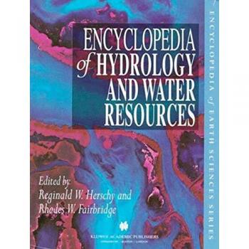 Encyclopedia of Hydrology and Water Resources
