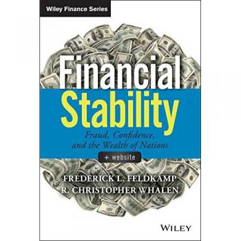 Financial Stability: Fraud, Confidence and the Wealth of Nations + Website