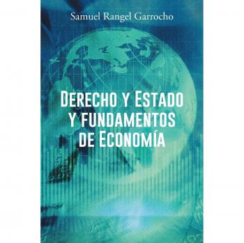 Libro de Derecho, Estado y Fundamentos de Economía