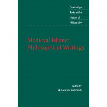 Medieval Islamic Philosophical Writings