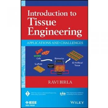 Introduction to Tissue Engineering: Applications, Challenges, and Innovations