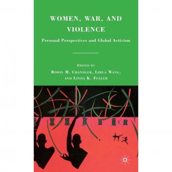 Women, War, and Violence