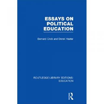 Essays on Political Education
