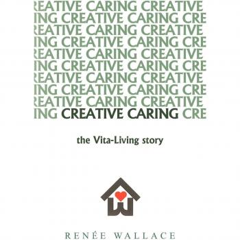 Cuidado Creativo: La Historia de Vita-Living (Edición en Tapa Blanda)