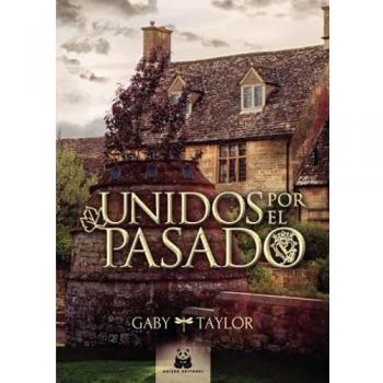 UNIDOS POR EL PASADO.